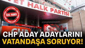 CHP aday adaylarını vatandaşa soruyor!